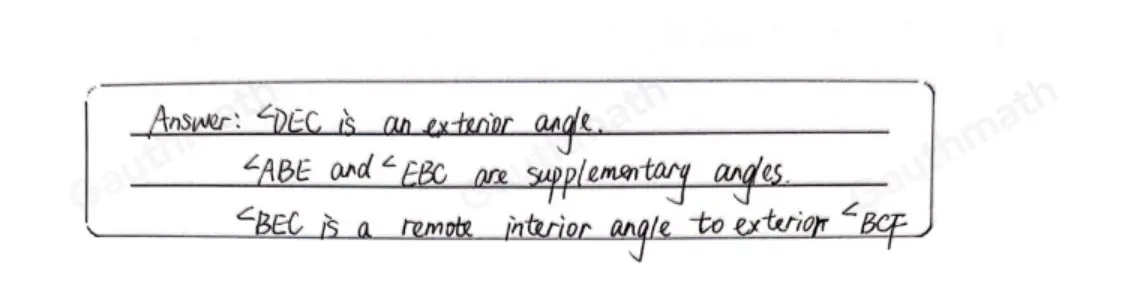 Which statements regarding the diagram of △ EBC are true? Select three options. angle BEC is an exterior angle. angle DEC is an exterior angle. and angle EBC are supplementary angles. angle ABE angle BCF and angle DEC are supplementary angles. angle BEC is a remote interior angle to exterior angle BCF.