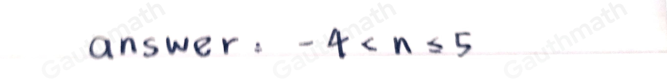 What is the inequality shown? -4>n ≥ 5